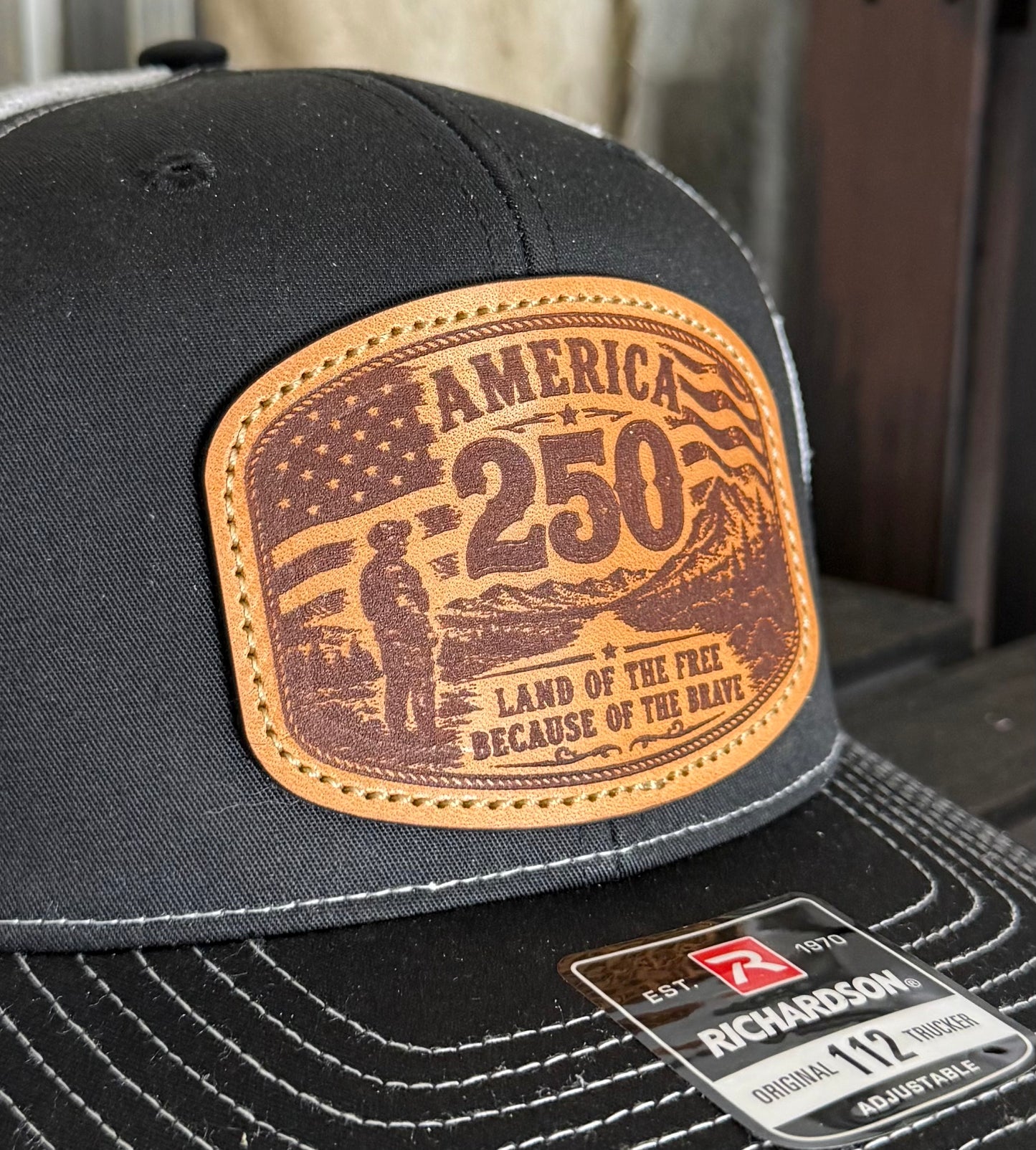 America 250 Hat - "Land Of The Free Because Of The Brave"