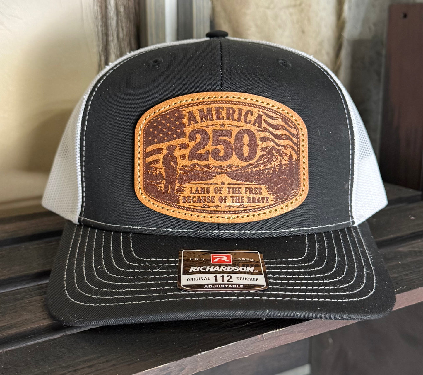 America 250 Hat - "Land Of The Free Because Of The Brave"